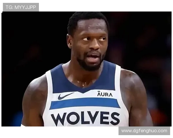 朱利叶斯兰德尔带领球队奋勇争先展现领袖风范与个人魅力 朱利叶斯兰德尔带领球队奋勇争先展现领袖风范与个人魅力